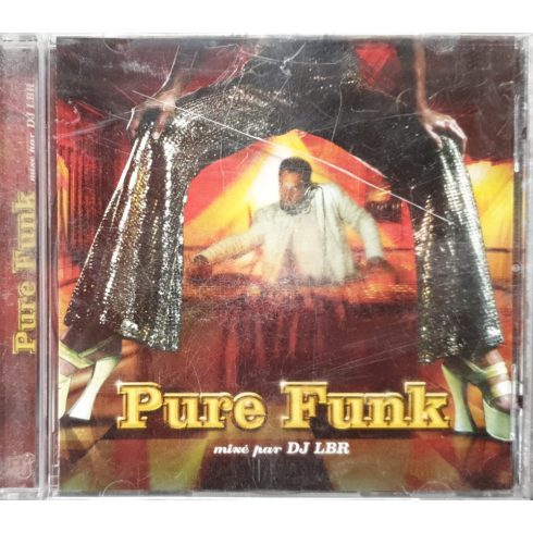 Pure funk - mixe par DJ LBR