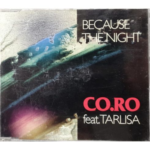 Co.Ro feat Tarlisa - Because the night