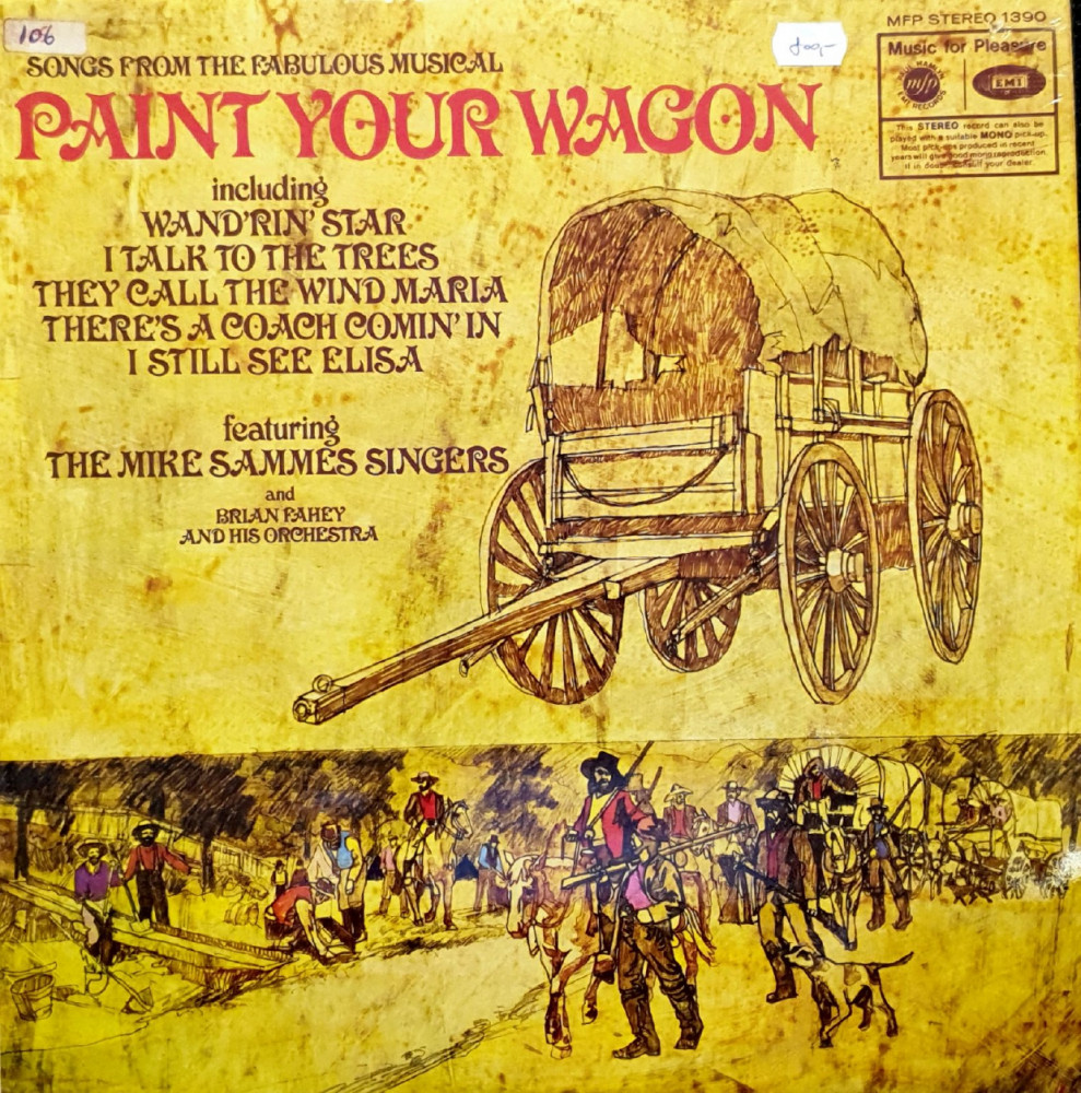 Songs From Paint Your Wagon Musical Soundshop   Ta 0095 