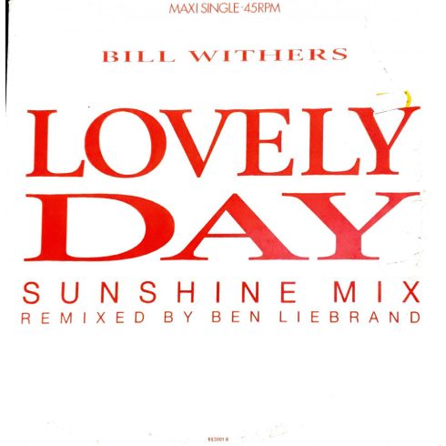 Bill Withers - Lovely Day