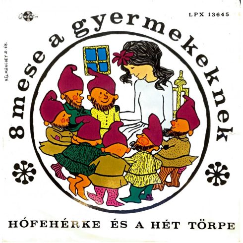 Hóferhérke és a hét törpe - 8 mese gyerekeknek