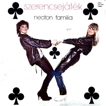 Neoton Familia - Szerencse játék