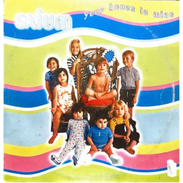 axium - your house is mine