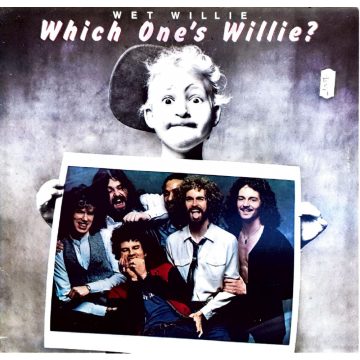 Wet Willie - Which one's Willie?