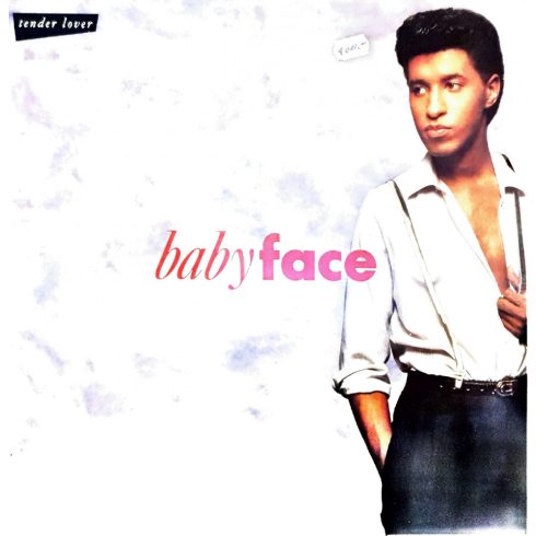 Baby face - Tender Lover