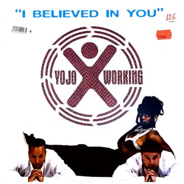 Yojo working - I belived in you