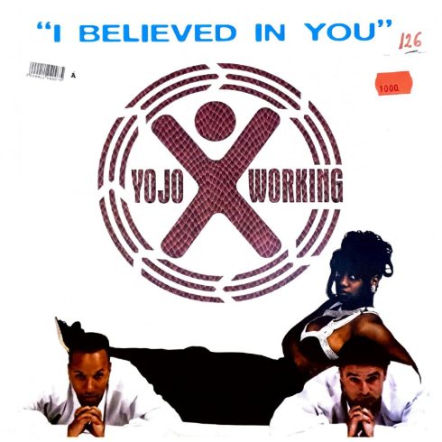 Yojo working - I belived in you