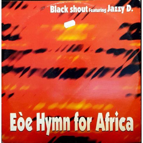 Black shout feat. Jazzy D. - Eóe Hymn for Africa