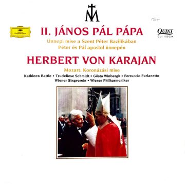   II János Pál pápa ünnepi mise a szent Bazilikában Mozart koronázási mise