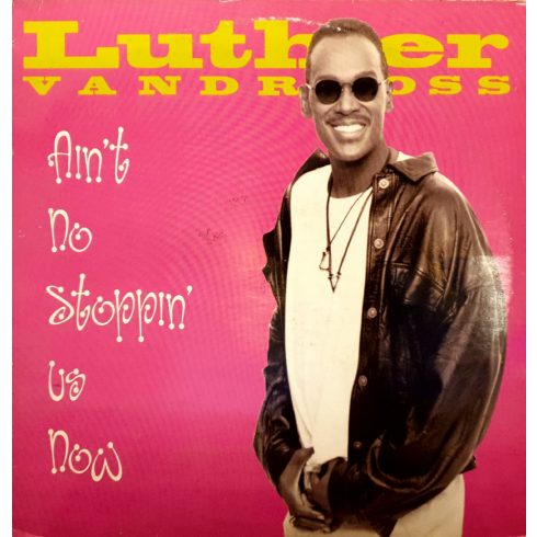 Luther Vandross - Ain't no stoppin' us now