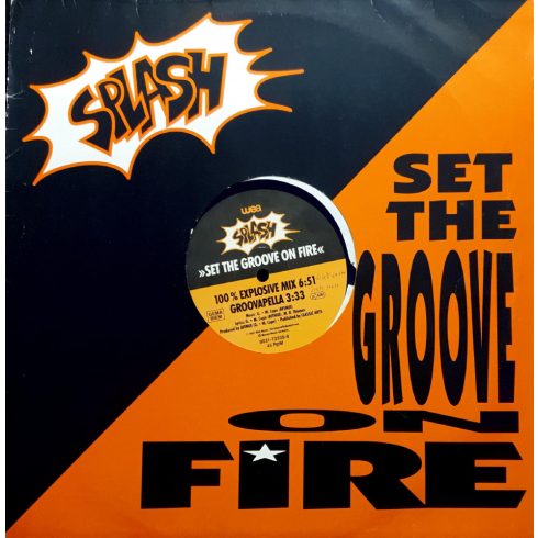 Splash - Set the Groove on Fire