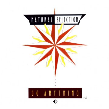 Natural Selection - Do Anything