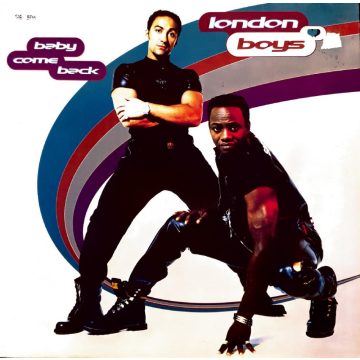 London Boys - baby come back