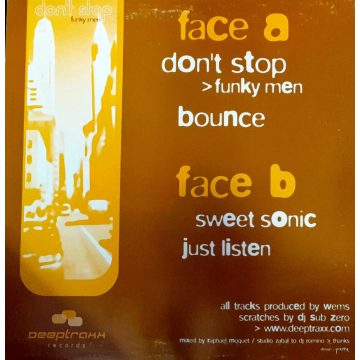   Don't stop Funky men - Bounce , sweet sonic, just listen