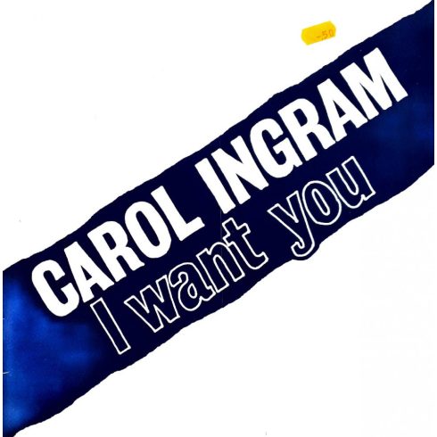 Carol Ingram - I want you