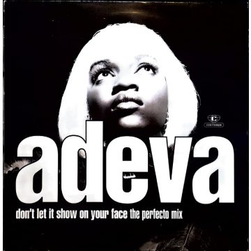 adeva - don't let it show on your face the perfecto mix