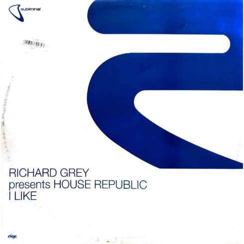 Richard grey presents House republic I like