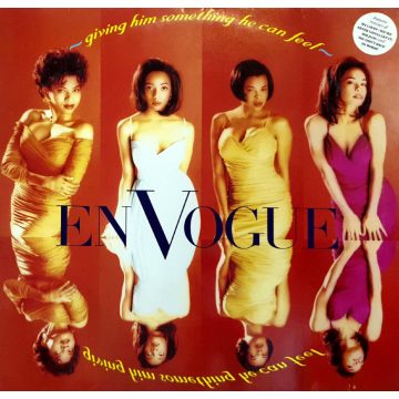 En Vogue - giving him something he can feel