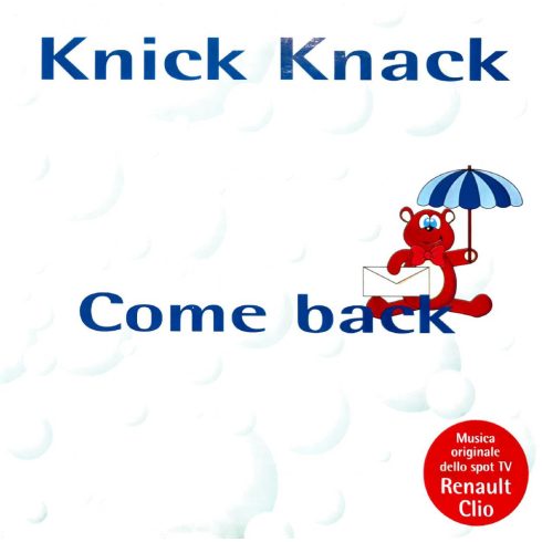 Knick Kanck - Come back