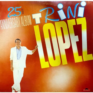 Trini Lopez - 25th Anniversary Album