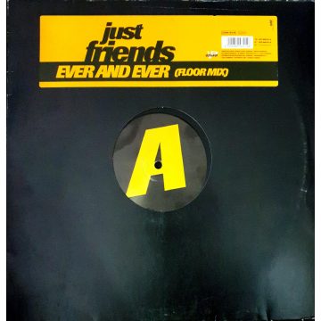Just friends - ever and ever (floor mix)