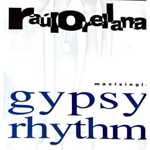 raúl orellana - Gypsy rhythm