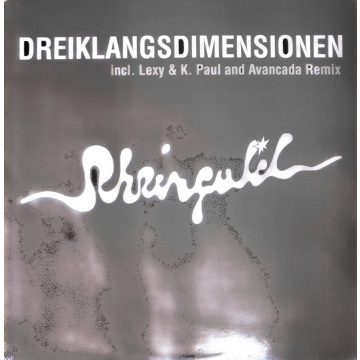   Dreiklangsdimensionen inlc. Lexy & K. Paul and Avancada Remix
