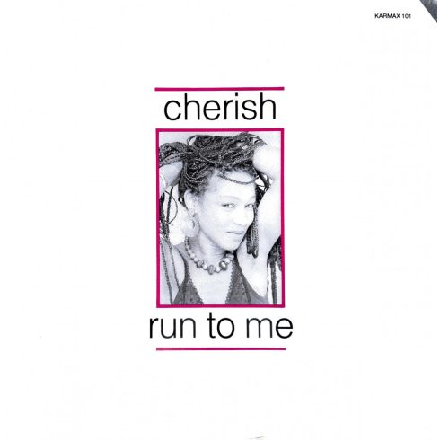 Cherish - run to me