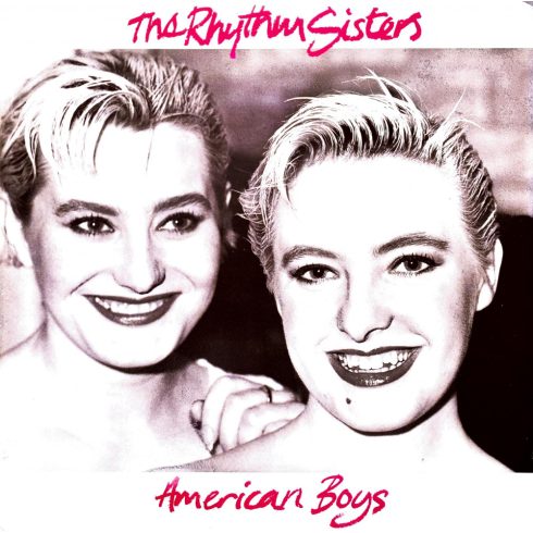 The rhythm sisters - American boys