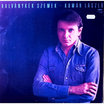 Komár László - Halványkék Szemek