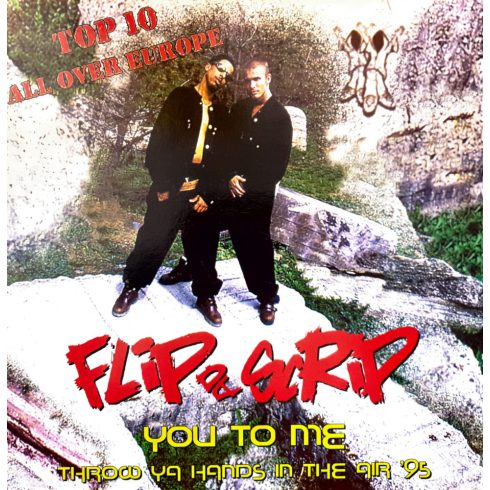 Flip da Scrip You to me/throw ya hands in the air