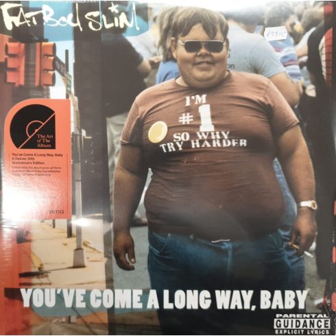 Fat Boy Slim - you've come a long way baby