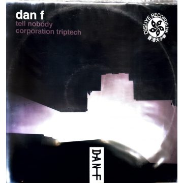 dan f - tell nobody