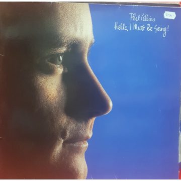 Phil Collins - Hello, I must be going